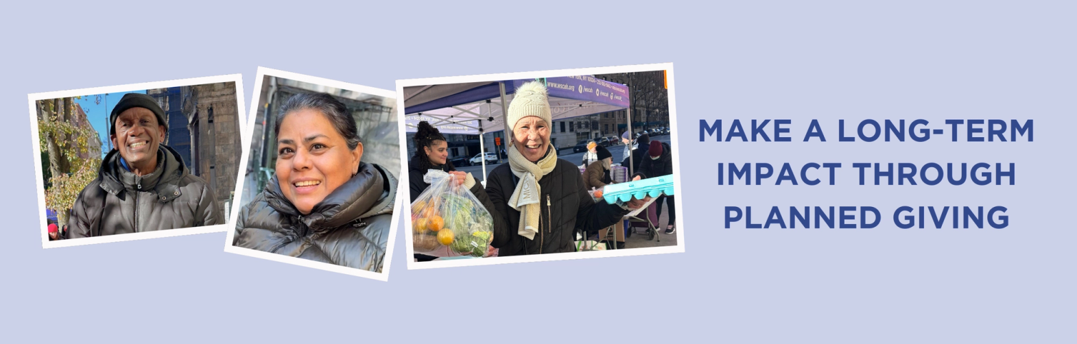 photos of customers with the text "make a long-term impact through planned giving"