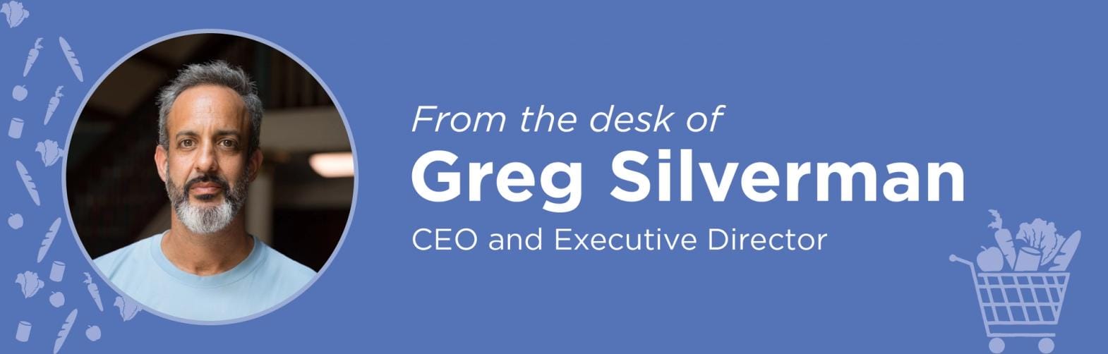 blue banner that reads "from the desk of Greg Silverman CEO & Executive Director" and shows a photo of Greg